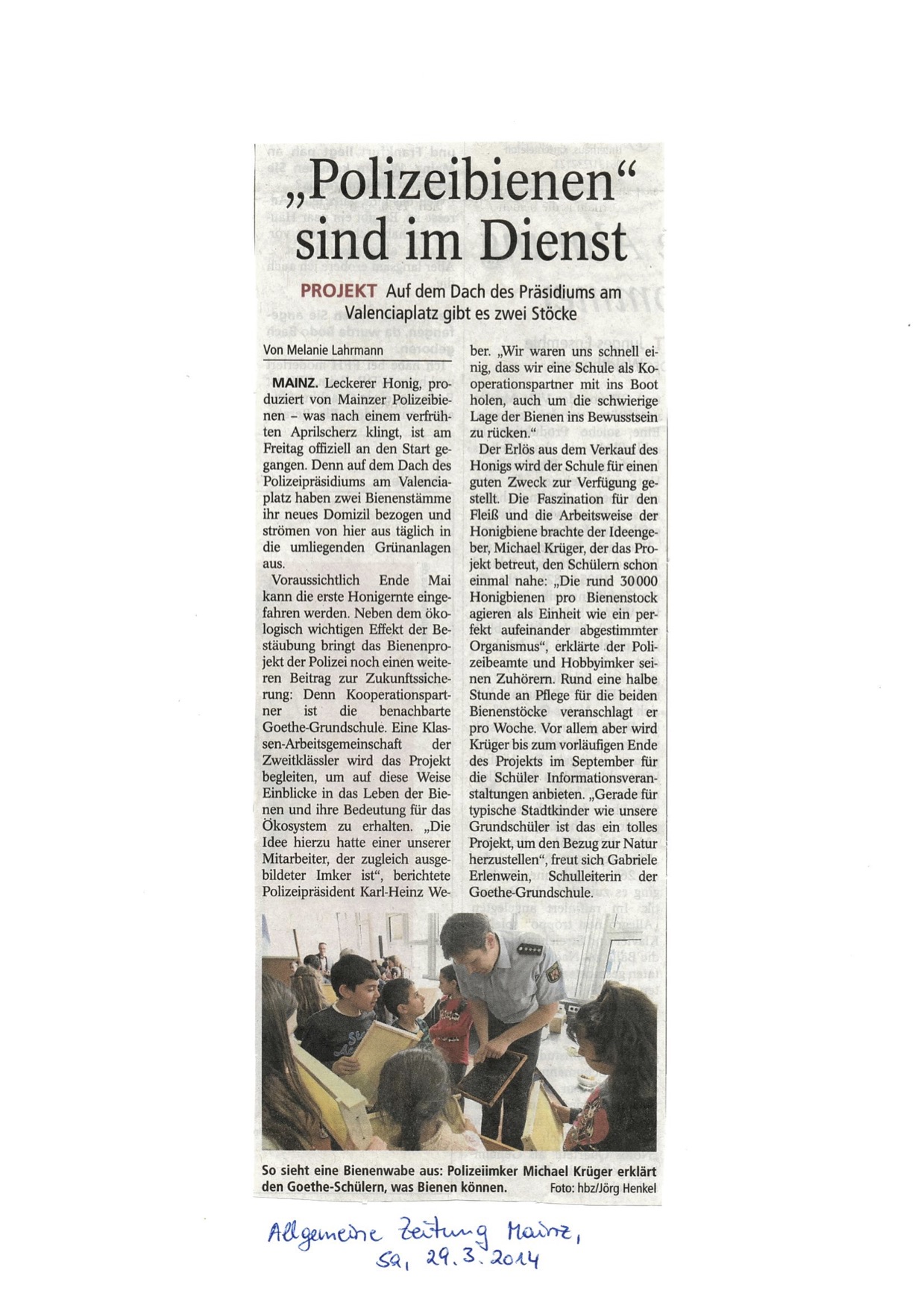 "Polizeibienen sind im Dienst" - Allgemeine Zeitung Mainz vom 29.03.2014